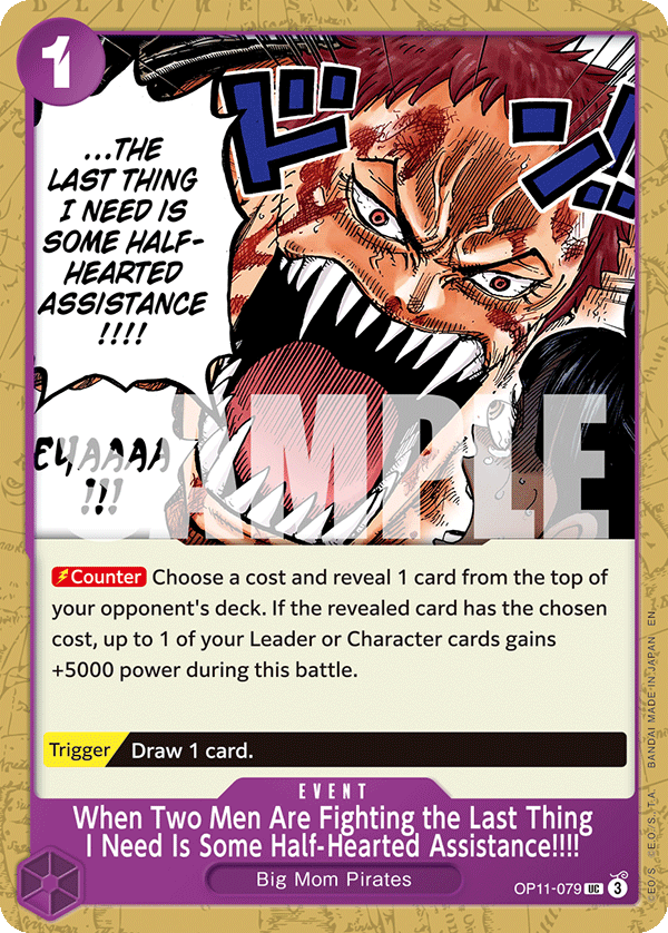 When Two Men Are Fighting the Last Thing I Need Is Some Half-Hearted Assistance!!!! OP11-079 (Reprint)