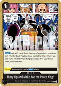 Hurry Up and Make Me the Pirate King! OP14-097