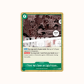I Think He's Seen an Ugly Future OP17-038 One Piece Card Game OP-17