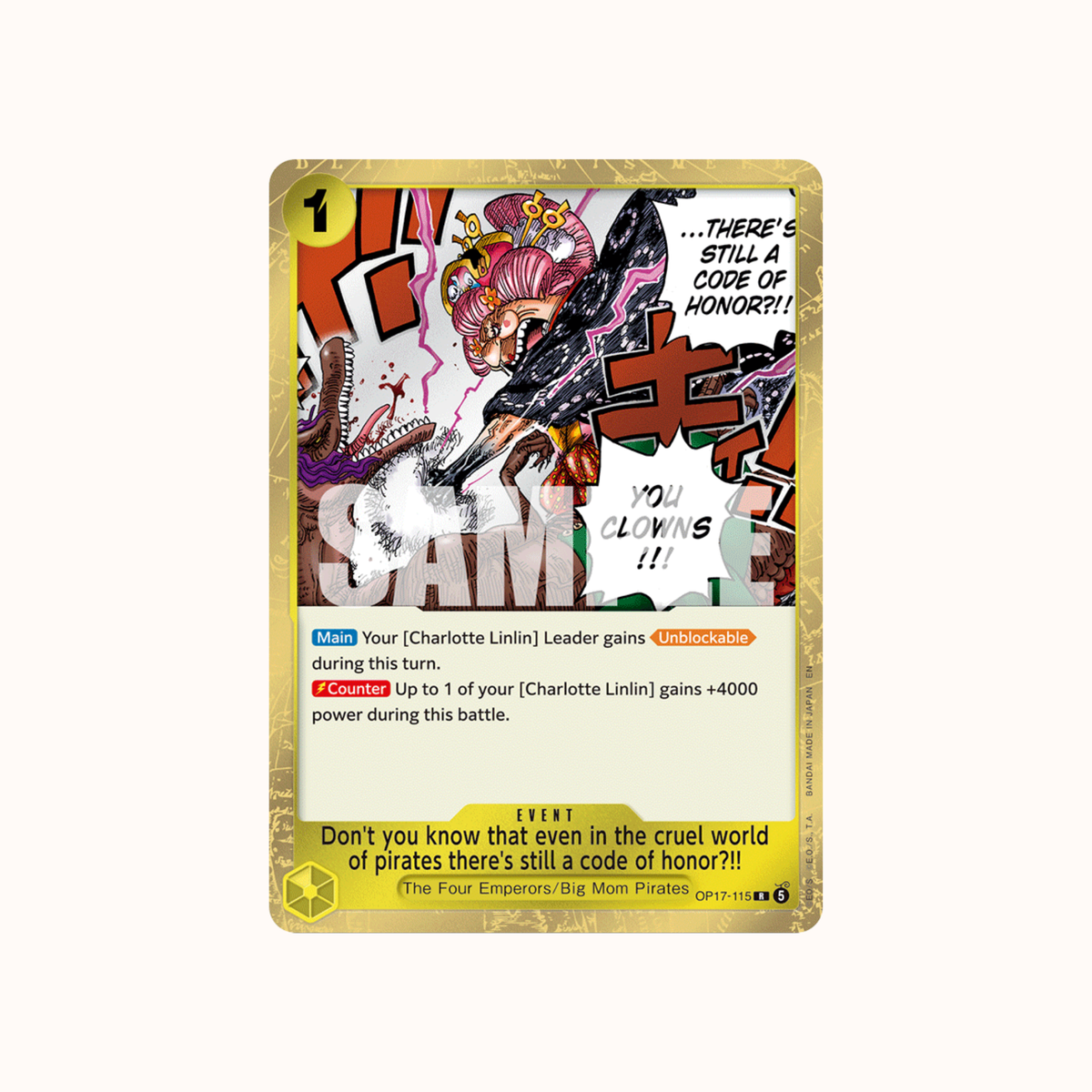 Don't you know that even in the cruel world of pirates there's still a code of honor?!! OP17-115 One Piece Card Game OP-17